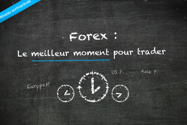 le-meilleur-moment-pour-trader.jpg
